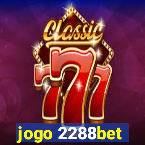jogo 2288bet